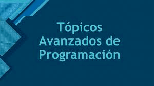 4124 Tópicos avanzados de Programación