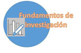 FUNDAMENTOS DE INVESTIGACIÓN. 