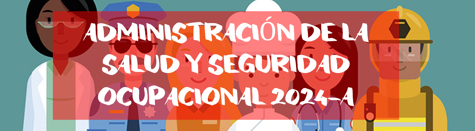 Admon. de la Salud y Seguridad Ocupacional Grupo A