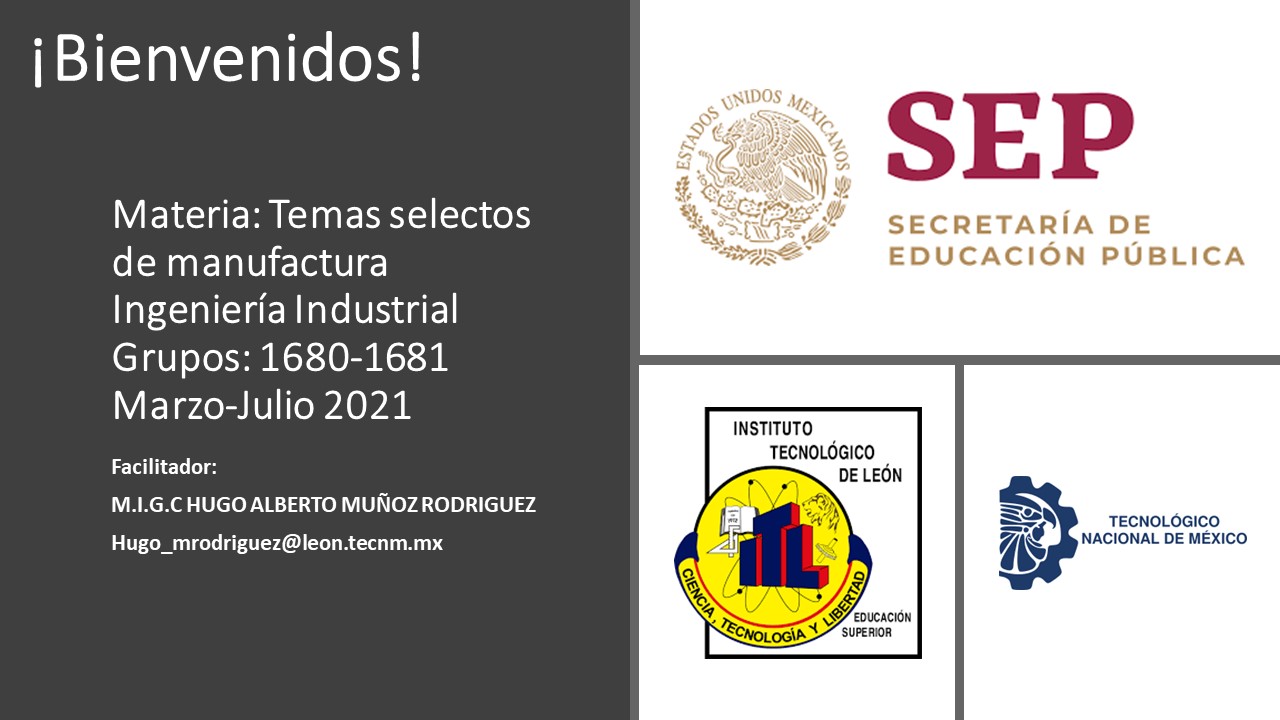 TEMAS SELECTOS DE MANUFACTURA